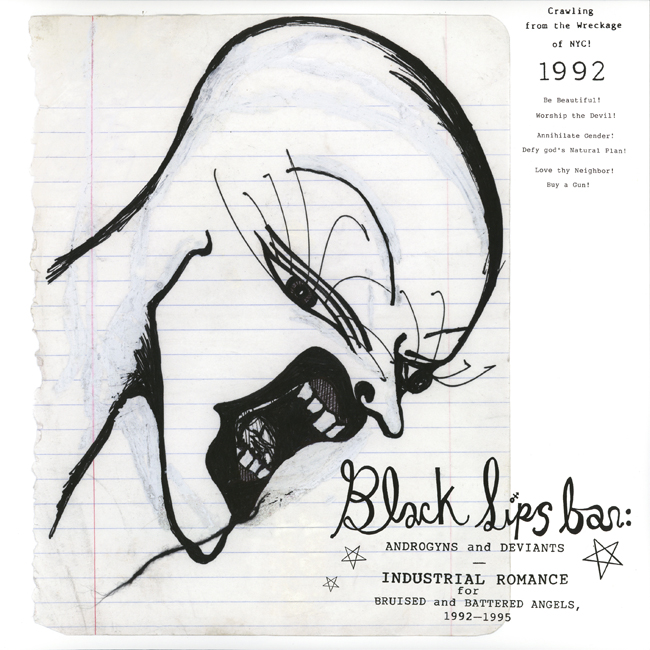 2023 <i><b>       Blacklips Bar: Androgyns And Deviants — Industrial Romance For Bruised And Battered Angels, 1992​–​1995</i></b>, by various artists, Anthology Recordings double L.P.